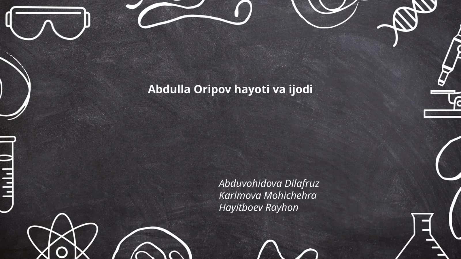Abdulla Oripov hayoti va ijodi