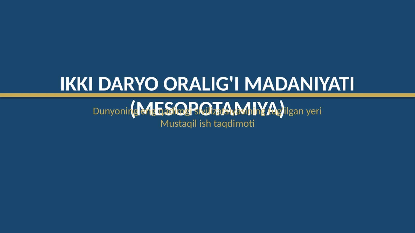 Ikki daryo oraligʻi madaniyati(Mesopotamiya)