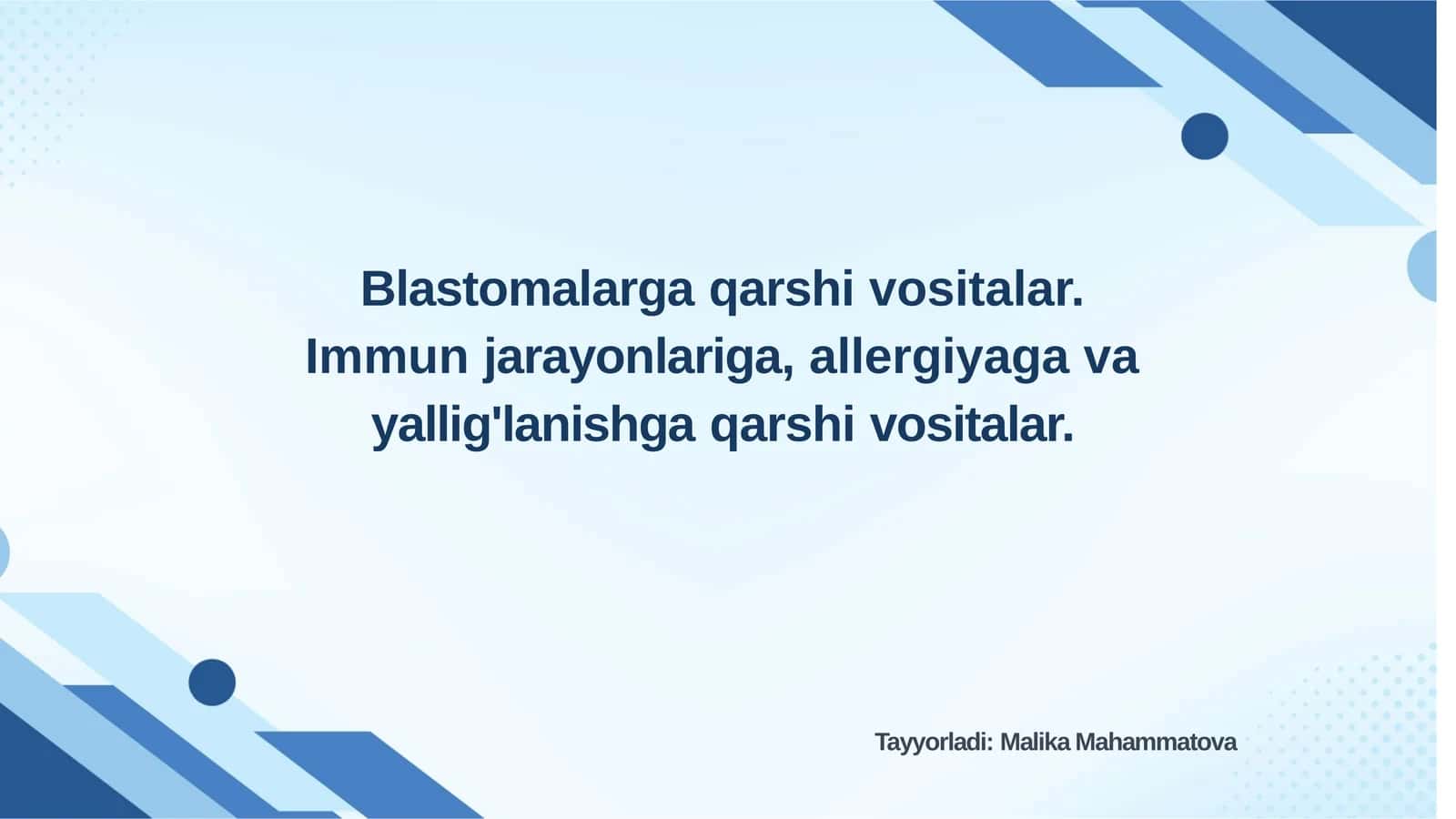Blastomalarga qarshi vositalar
