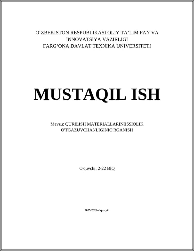 QURILISH MATERIALLARINIISSIQLIK O'TGAZUVCHANLIGINIO'RGANISH