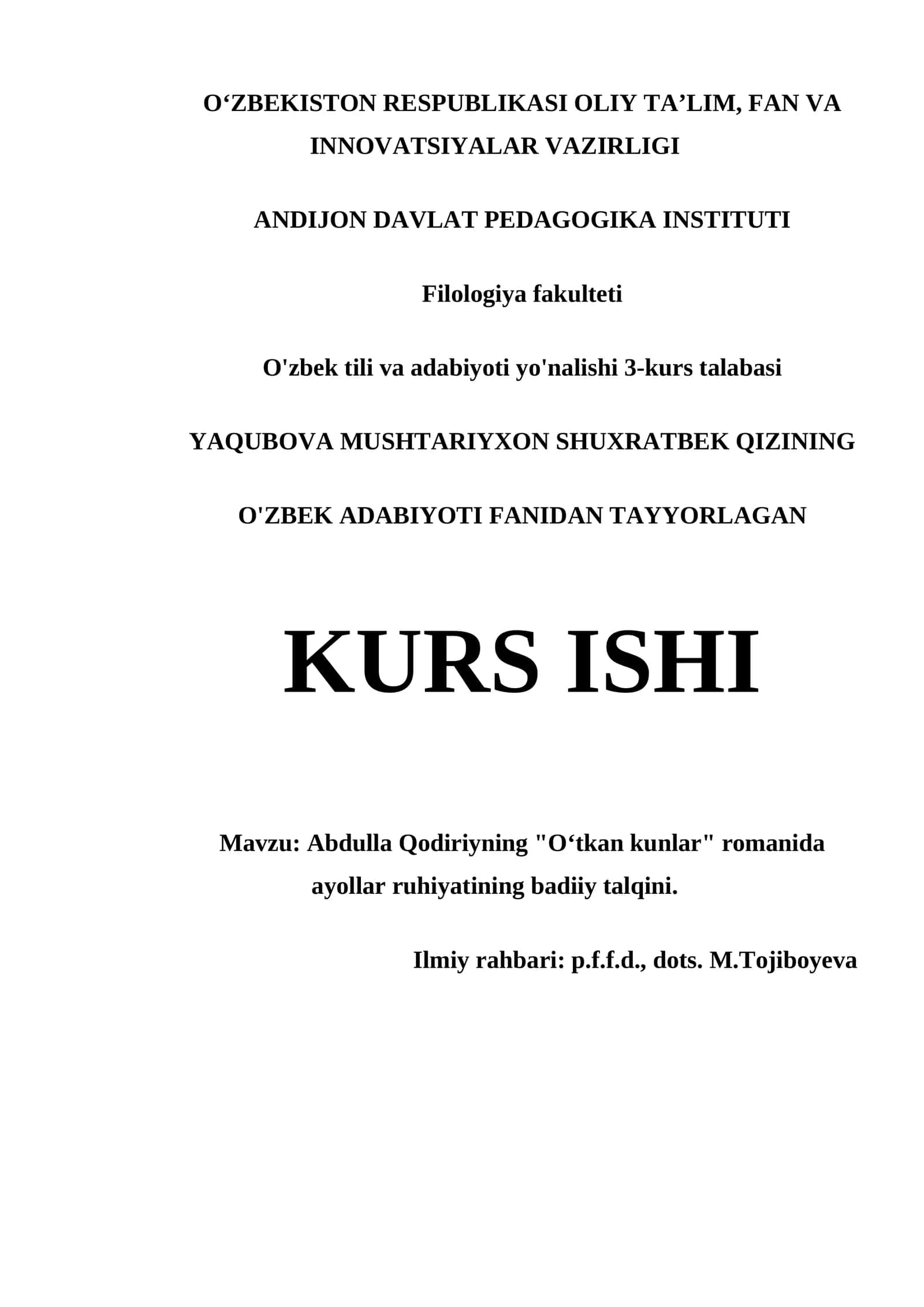 ABDULLA QODIRIYNING "O‘TKAN KUNLAR" ROMANIDA AYOLLAR RUHIYATINING BADIIY TALQINI