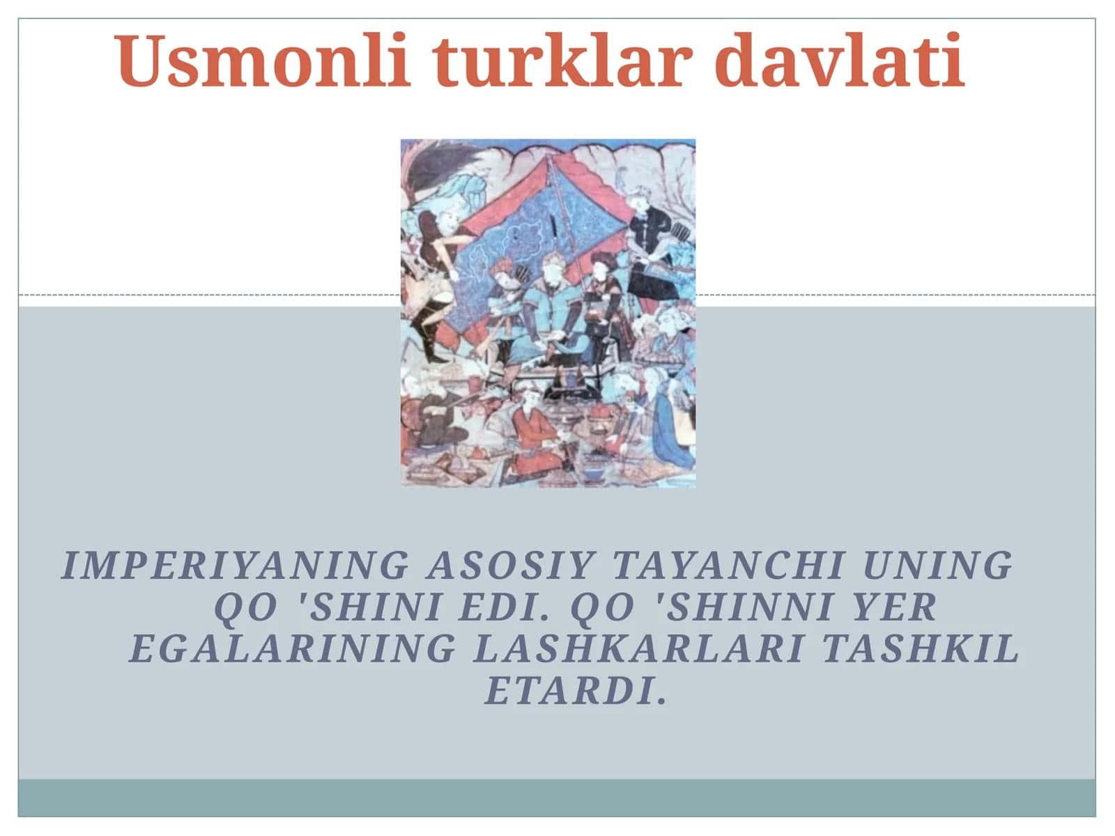 7-sinf Jahon tarixi Usmonli turklar davlati dars taqdimot