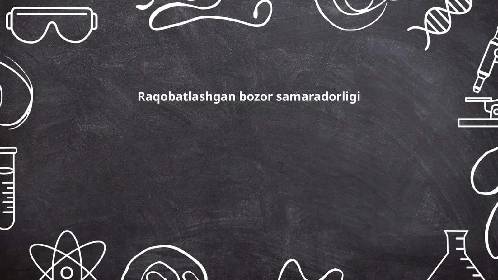 Raqobatlashgan bozor samaradorligi