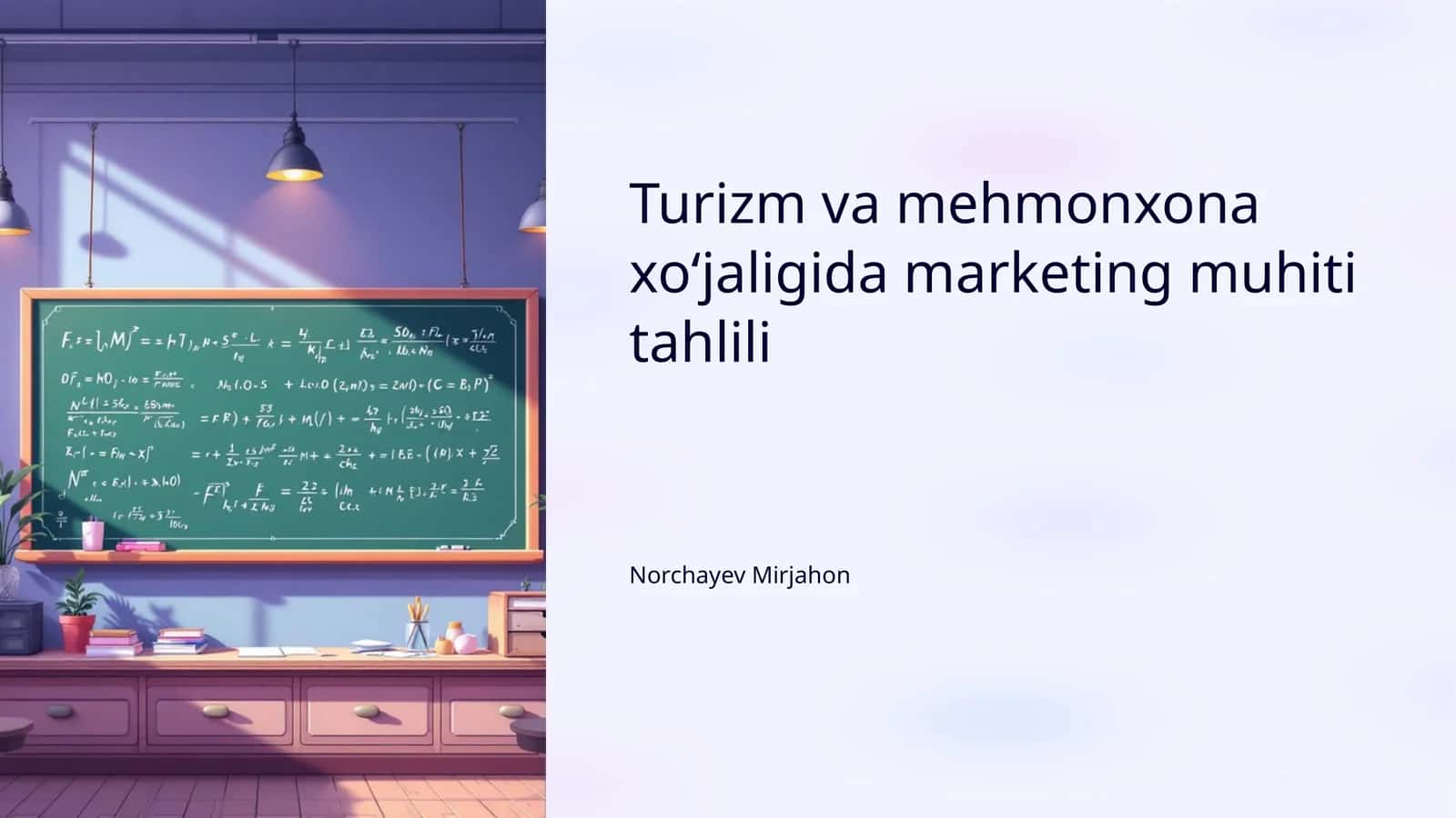 Turizm va mehmonxona xoʻjaligida marketing muhiti tahlili