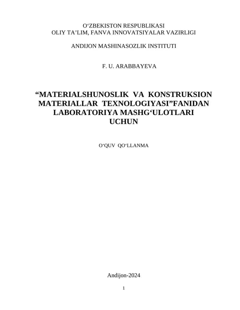 "Materialshunoslik va konstruksion materiallar texnologiyasi"