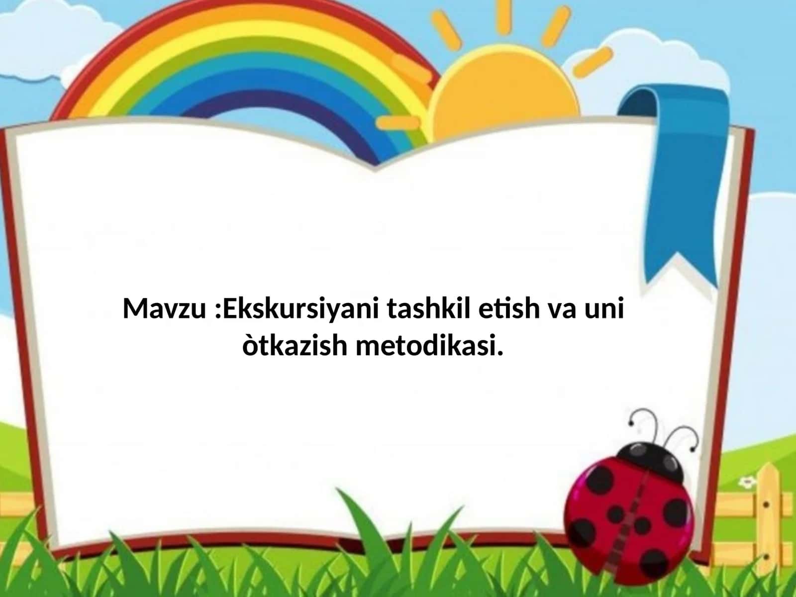 Ekskursiyanitashkiletishvauniòtkazishmetodikasi