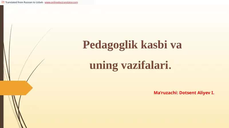 Pedagoglik kasbi va uning vazifalari
