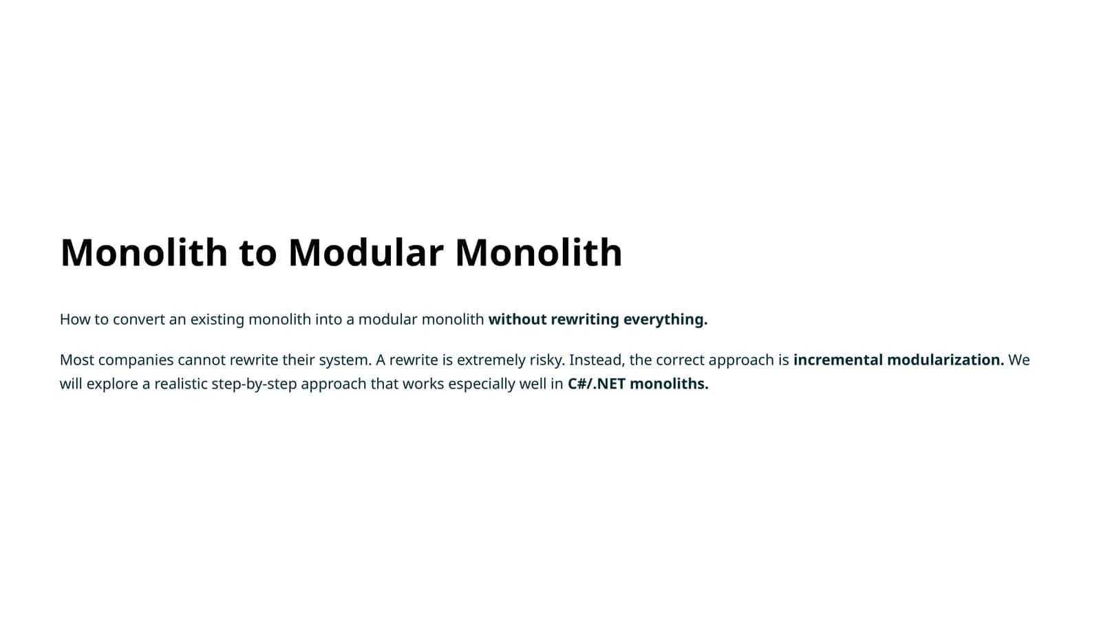 Monolith to Modular Monolith