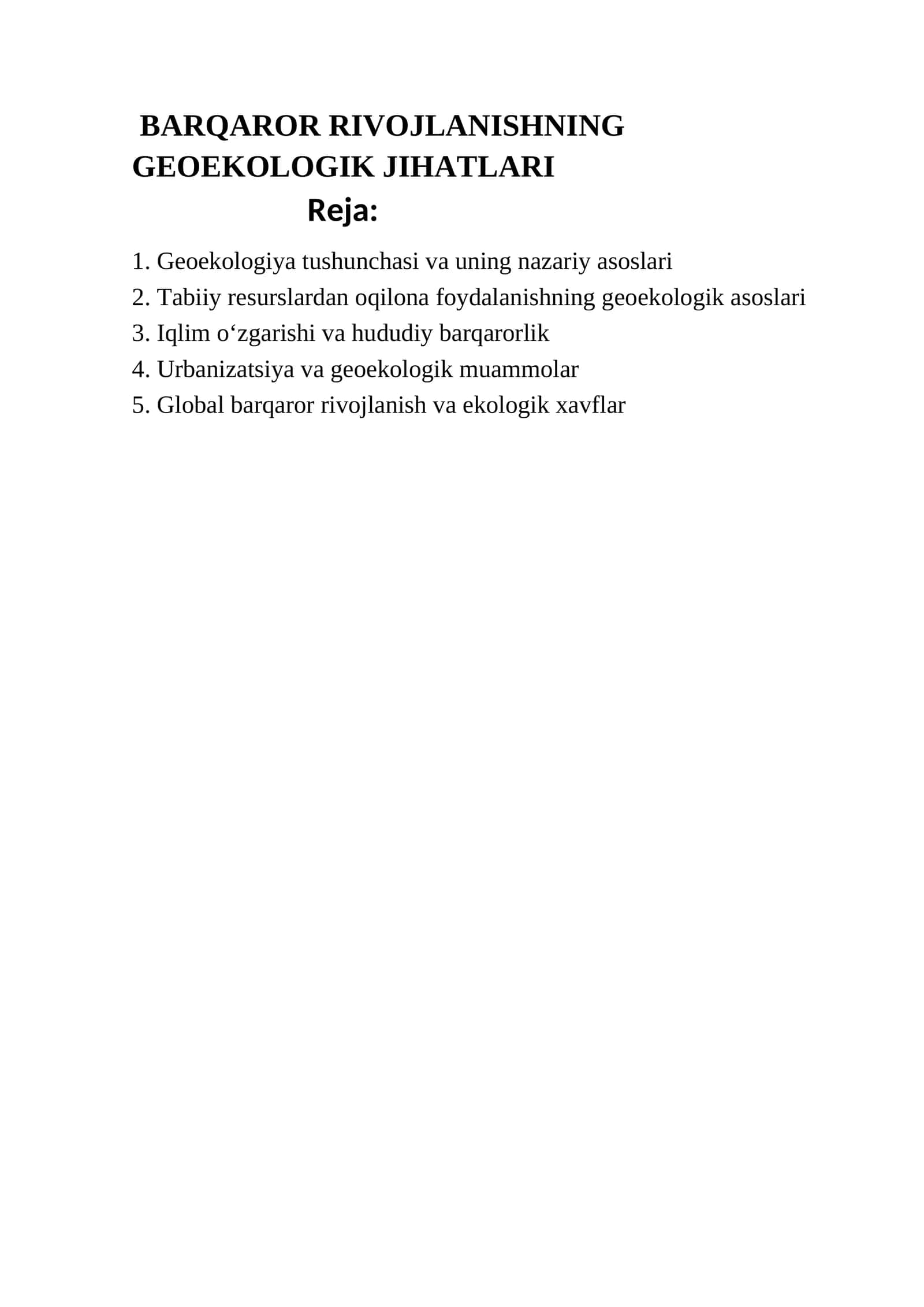BARQAROR RIVOJLANISHNING GEOEKOLOGIK JIHATLARI