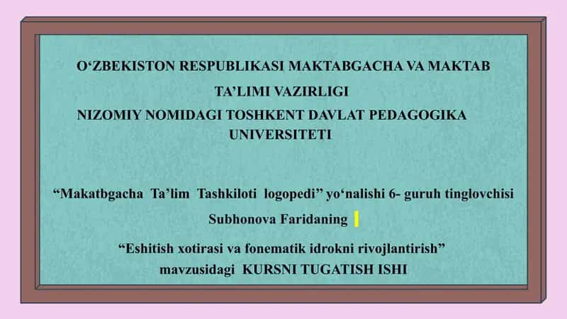 Eshitish xotirasi va fonematik idrokni rivojlantirish