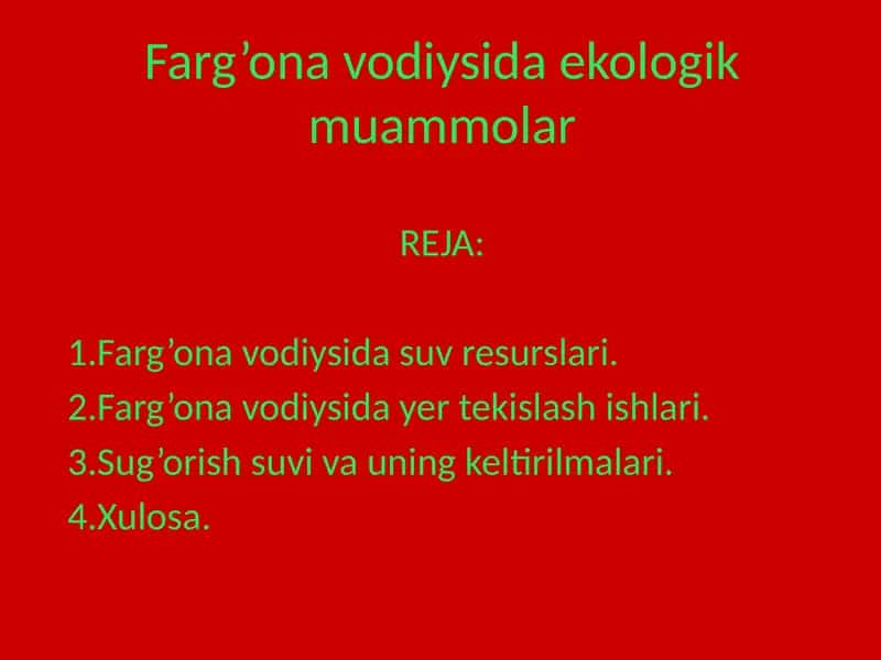Farg’ona vodiysida ekologik muammolar