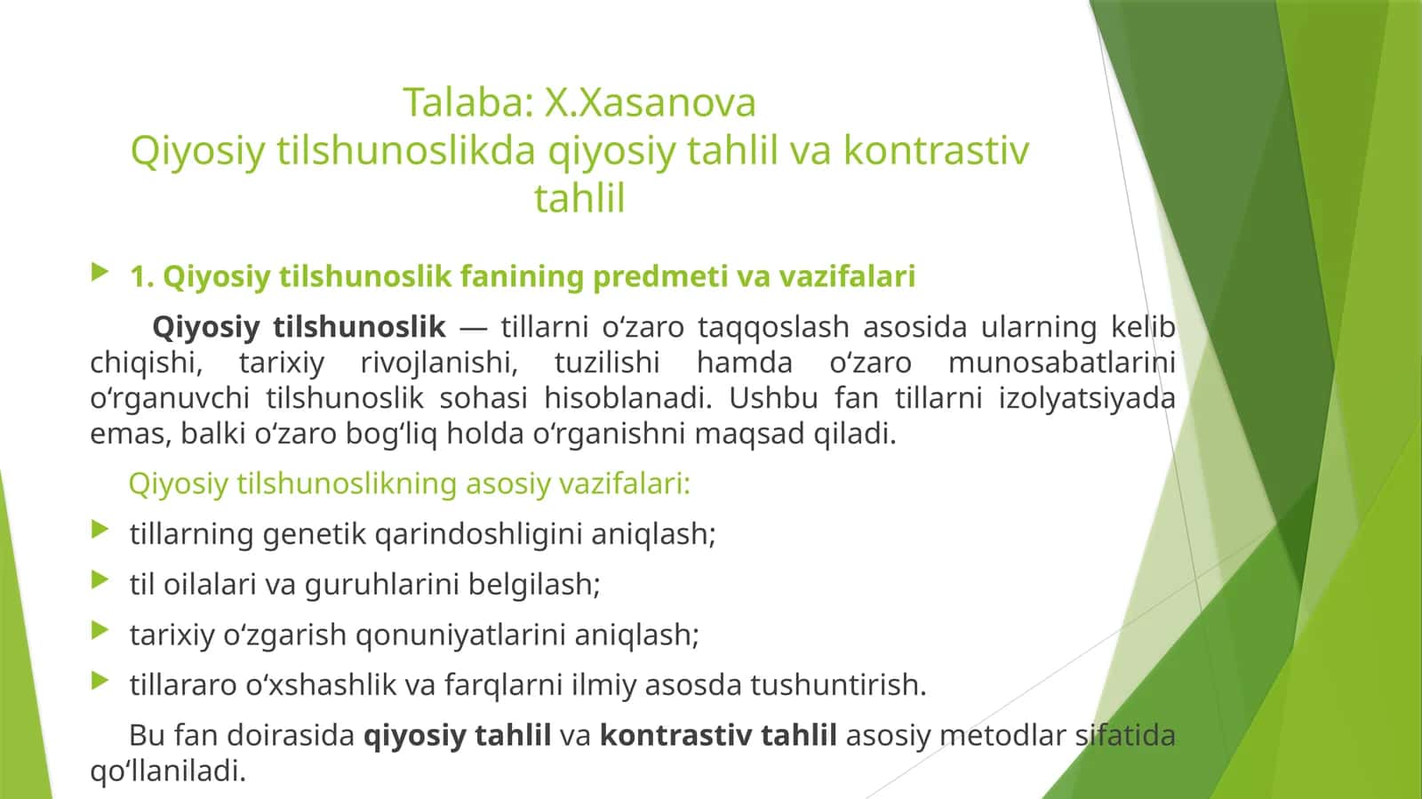 Qiyosiy tilshunoslikda qiyosiy tahlil va kontrastiv tahlil