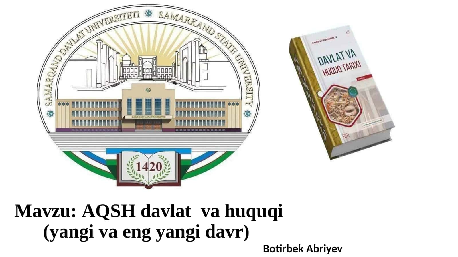 AQSH davlat va huquqi(yangivaengyangidavr)