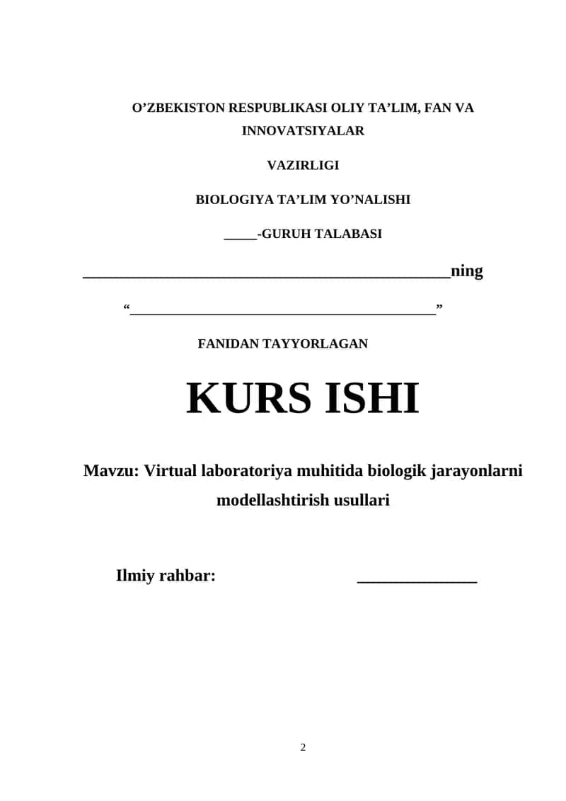Virtual laboratoriya muhitida biologik jarayonlarni modellashtirish usullari