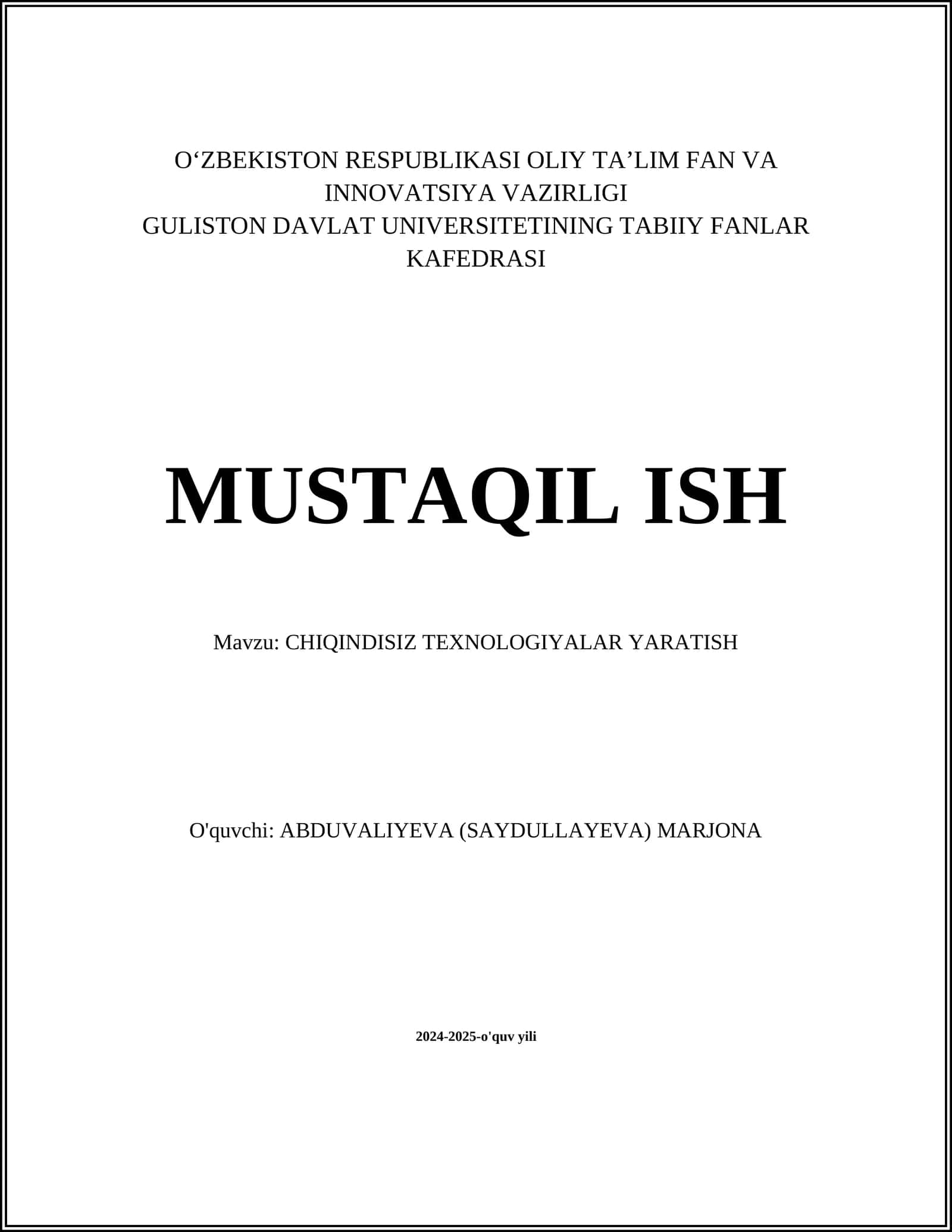 CHIQINDISIZ TEXNOLOGIYALAR YARATISH
