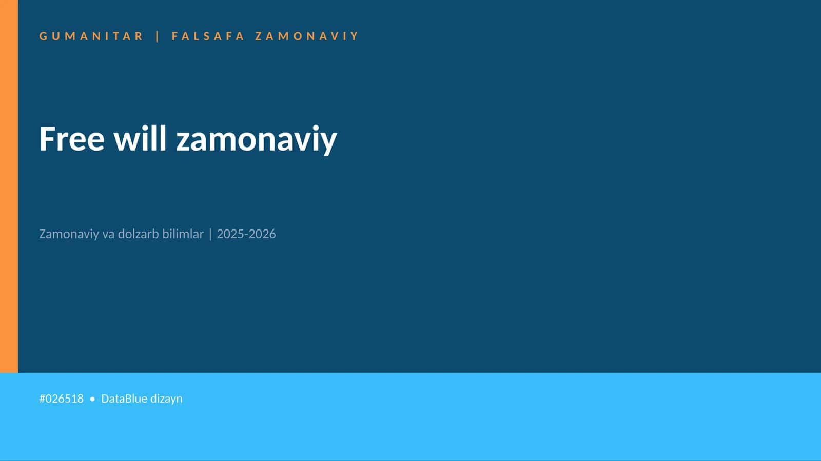 Free will zamonaviy