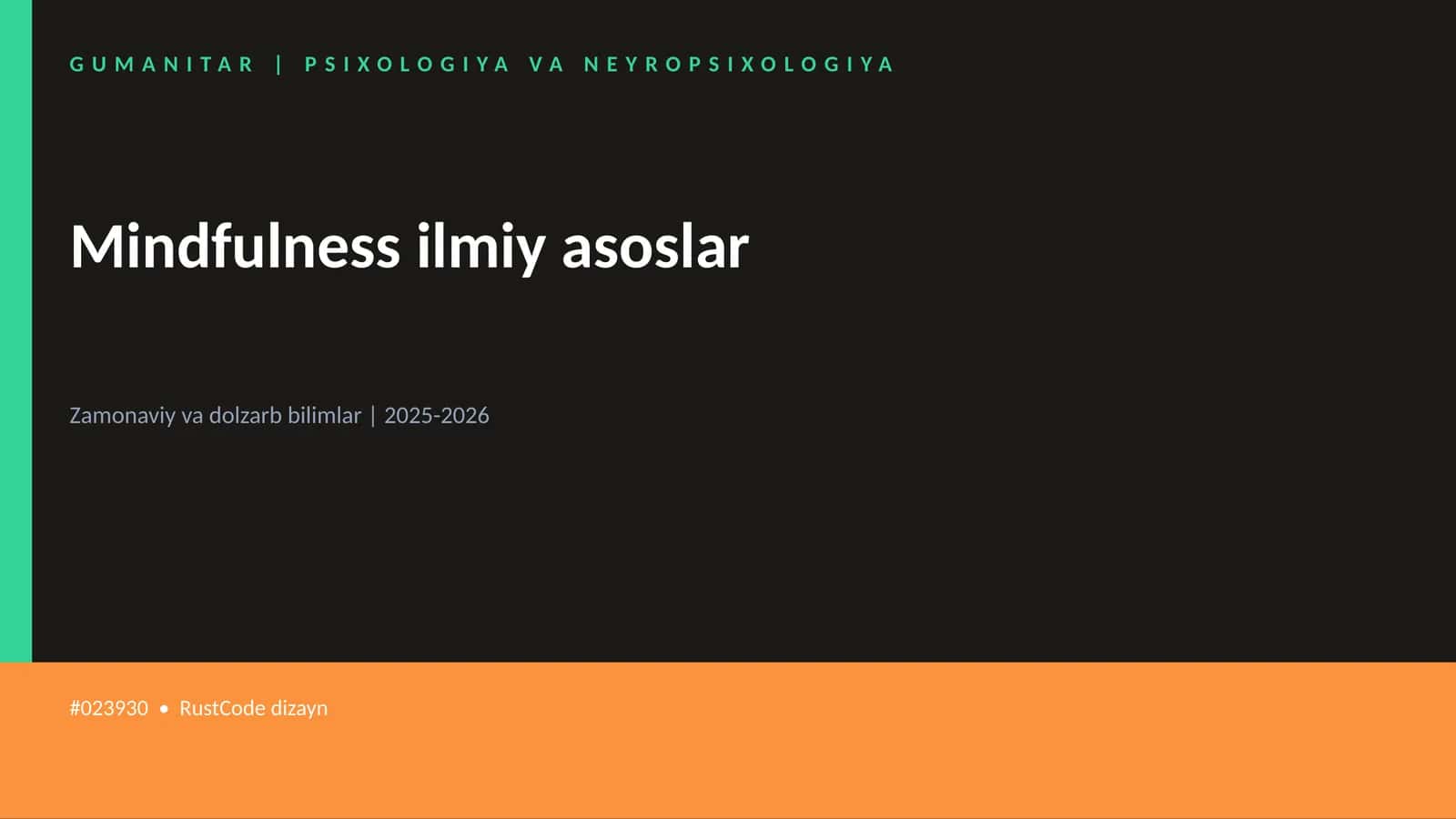 Mindfulness ilmiy asoslar