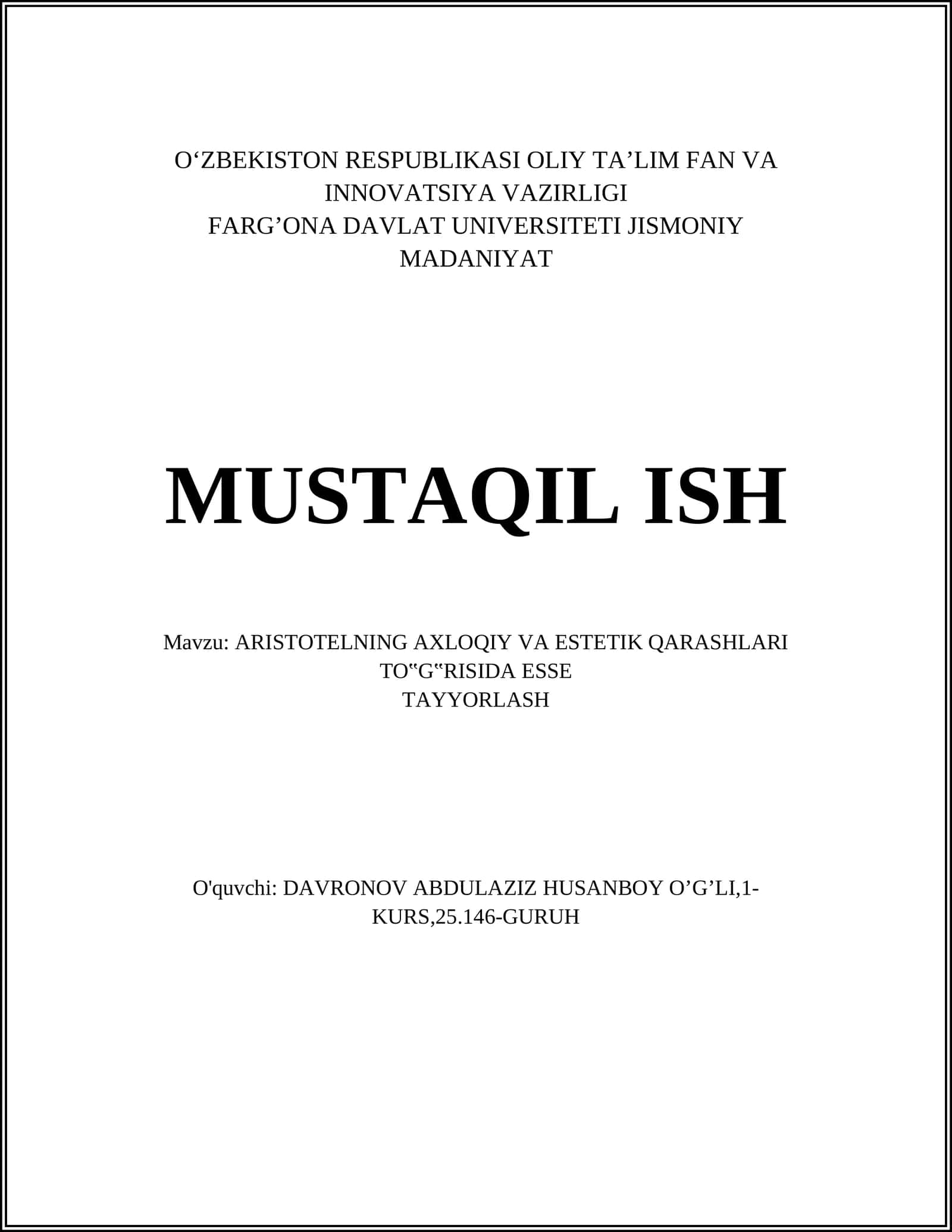 ARISTOTELNING AXLOQIY VA ESTETIK QARASHLARI TO‟G‟RISIDA ESSE TAYYORLASH