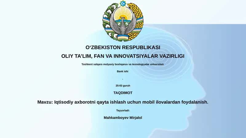 Mobil ilovalar orqali iqtisodiy ma'lumotlarni qayta ishlash