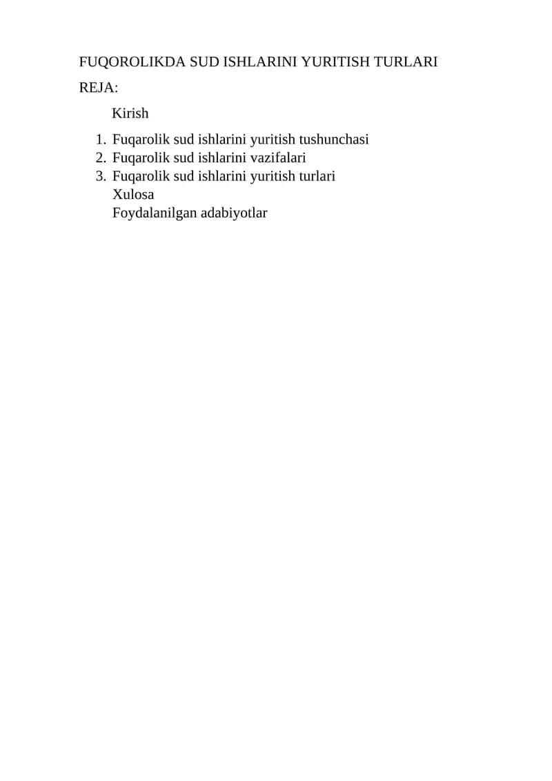 Fuqorolikda Sud Ishlarini Yuritish Turlari