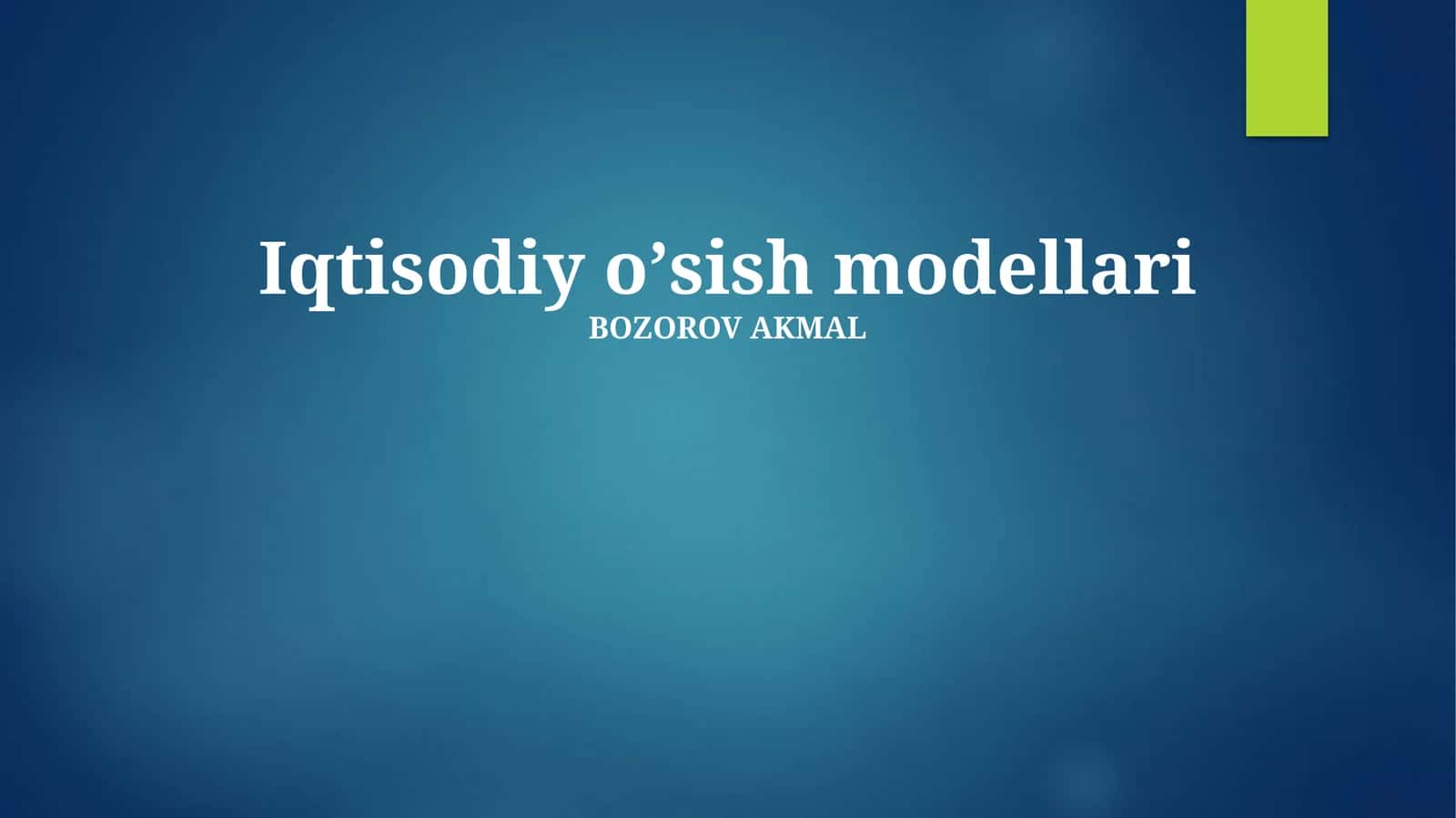 Iqtisodiy o'sish modellari