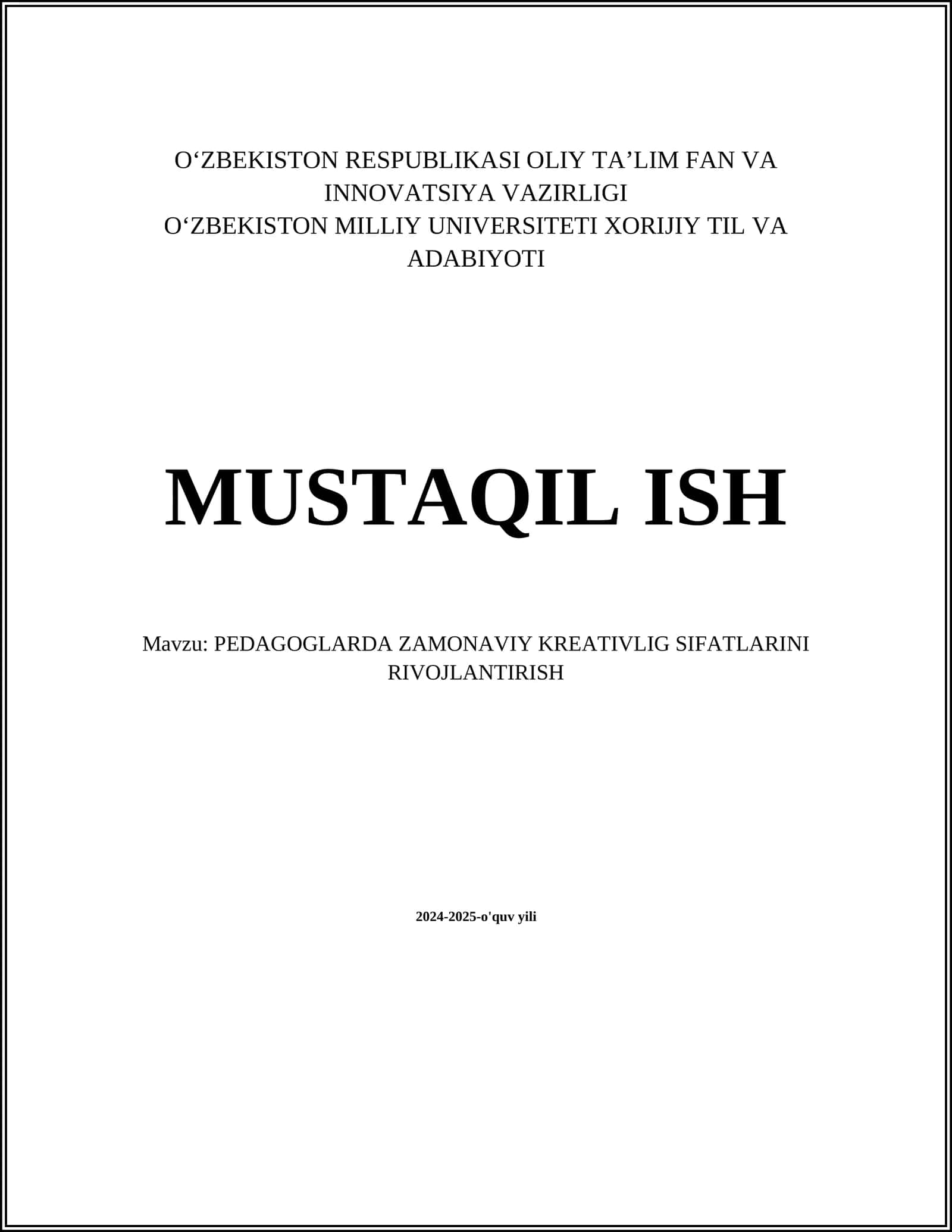PEDAGOGLARDA ZAMONAVIY KREATIVLIG SIFATLARINI RIVOJLANTIRISH