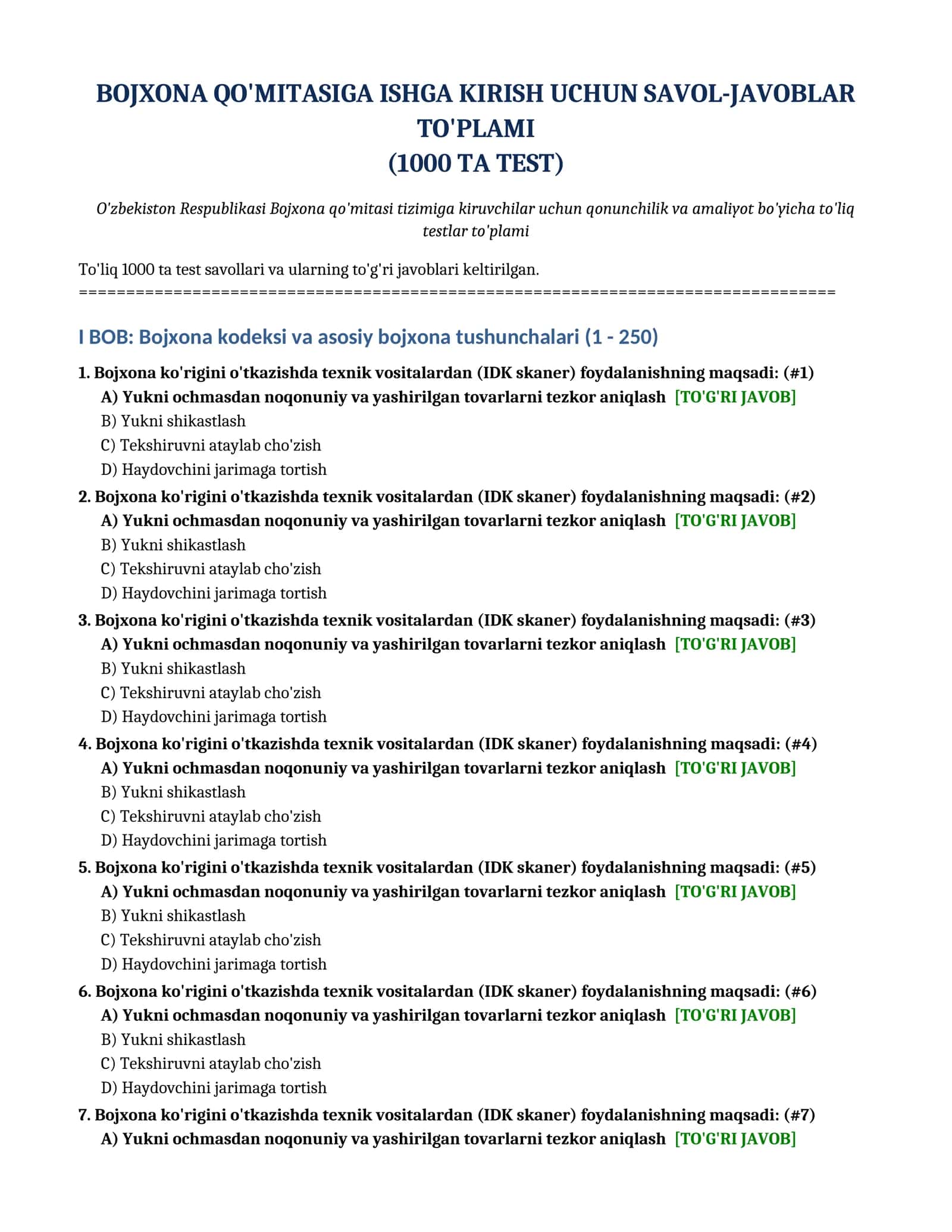 BOJXONA QO'MITASIGA ISHGA KIRISH UCHUN SAVOL-JAVOBLAR TO'PLAMI (1000 TA TEST)
