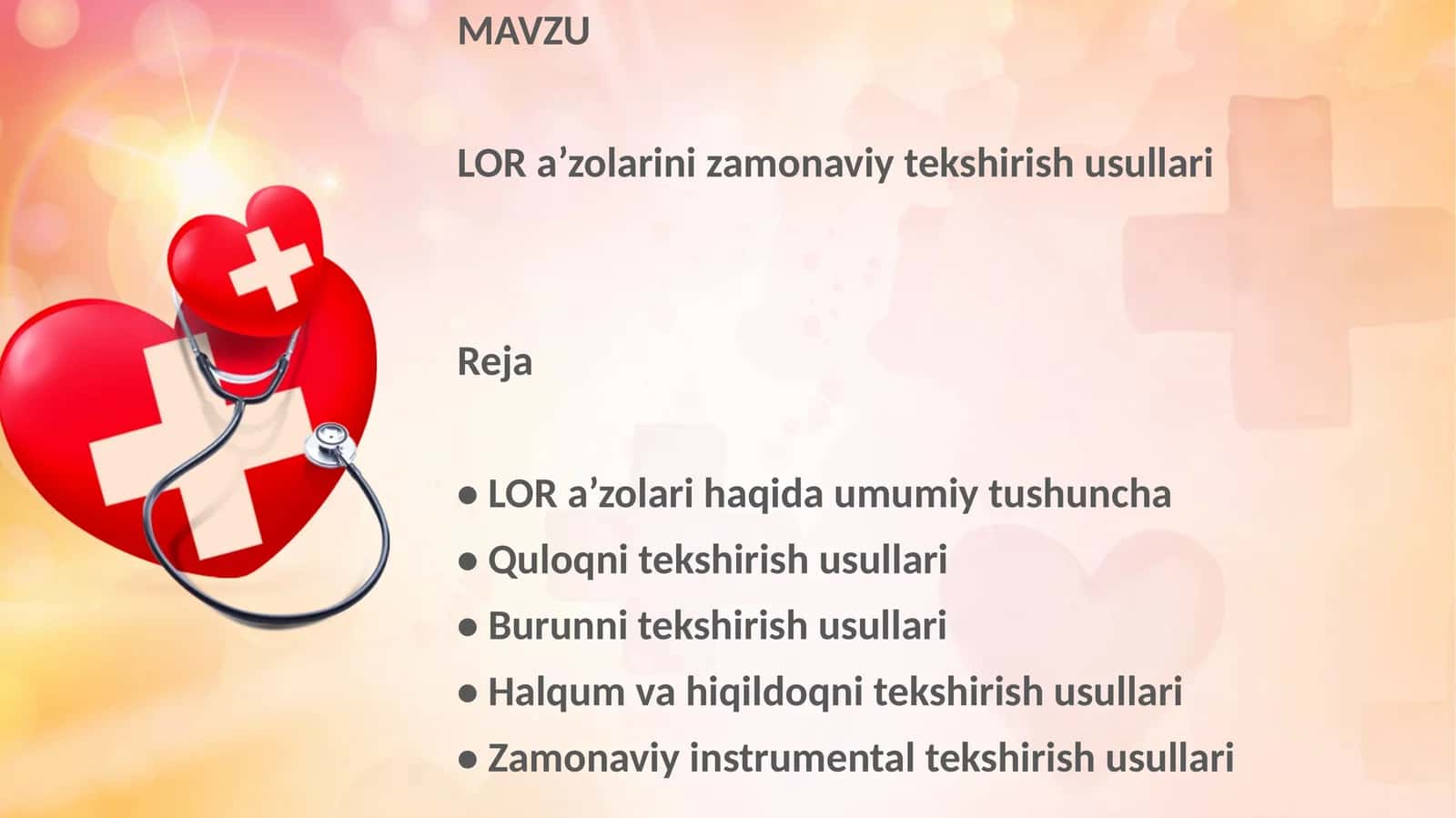LOR a’zolarini zamonaviy tekshirish usullari