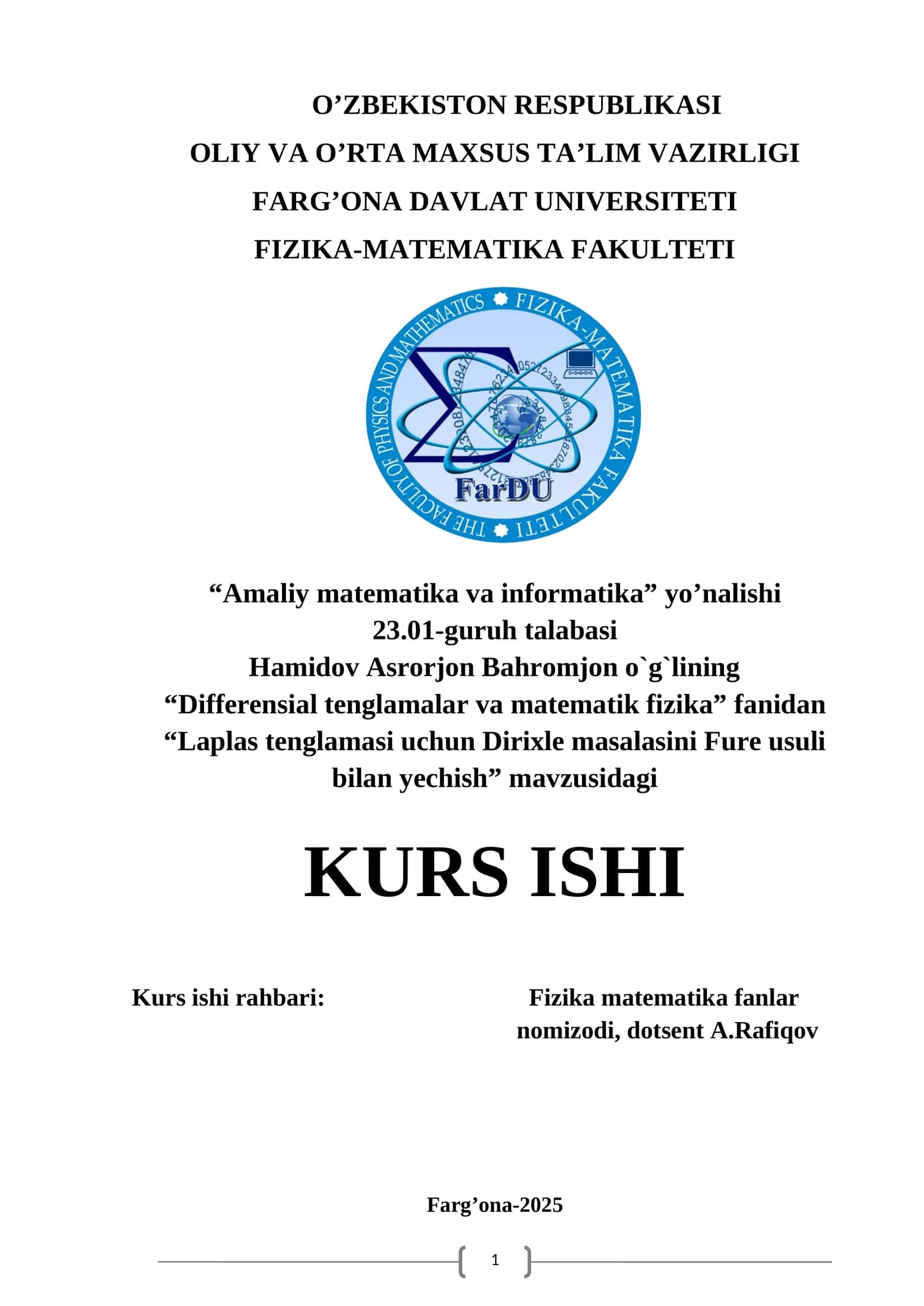 Laplas tenglamasi uchun Dirixle masalasini Fure usuli bilan yechish”