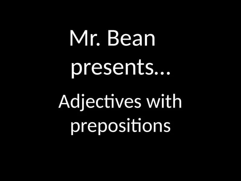 Adjectives with prepositions