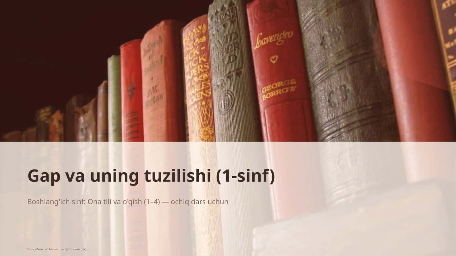 Gap va uning tuzilishi (1-sinf)