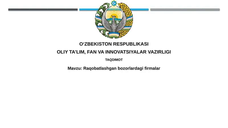 Raqobatlashgan bozorlarda firmalar