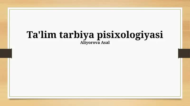 Ta'lim tarbiya pisixologiyasi