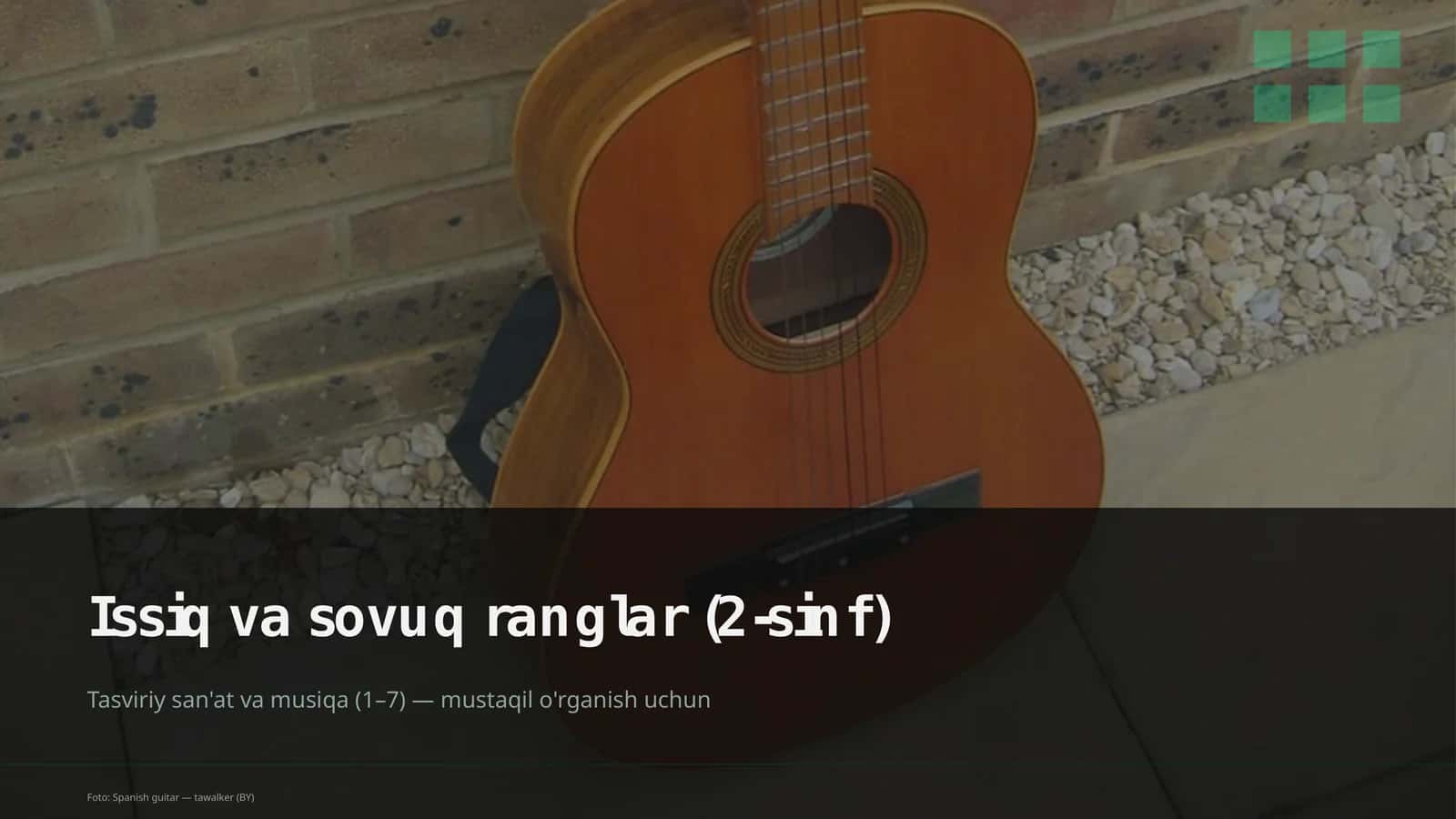 Issiq va sovuq ranglar (2-sinf)