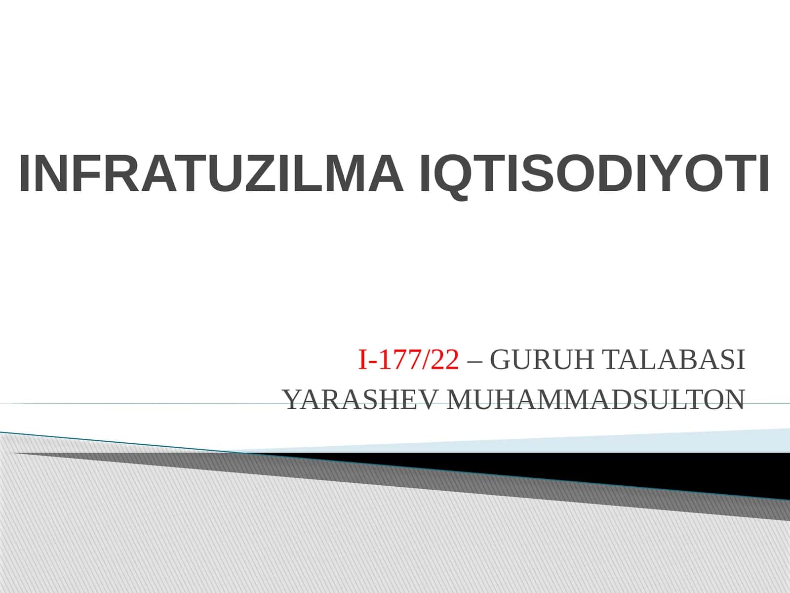 INFRATUZILMA IQTISODIYOTI