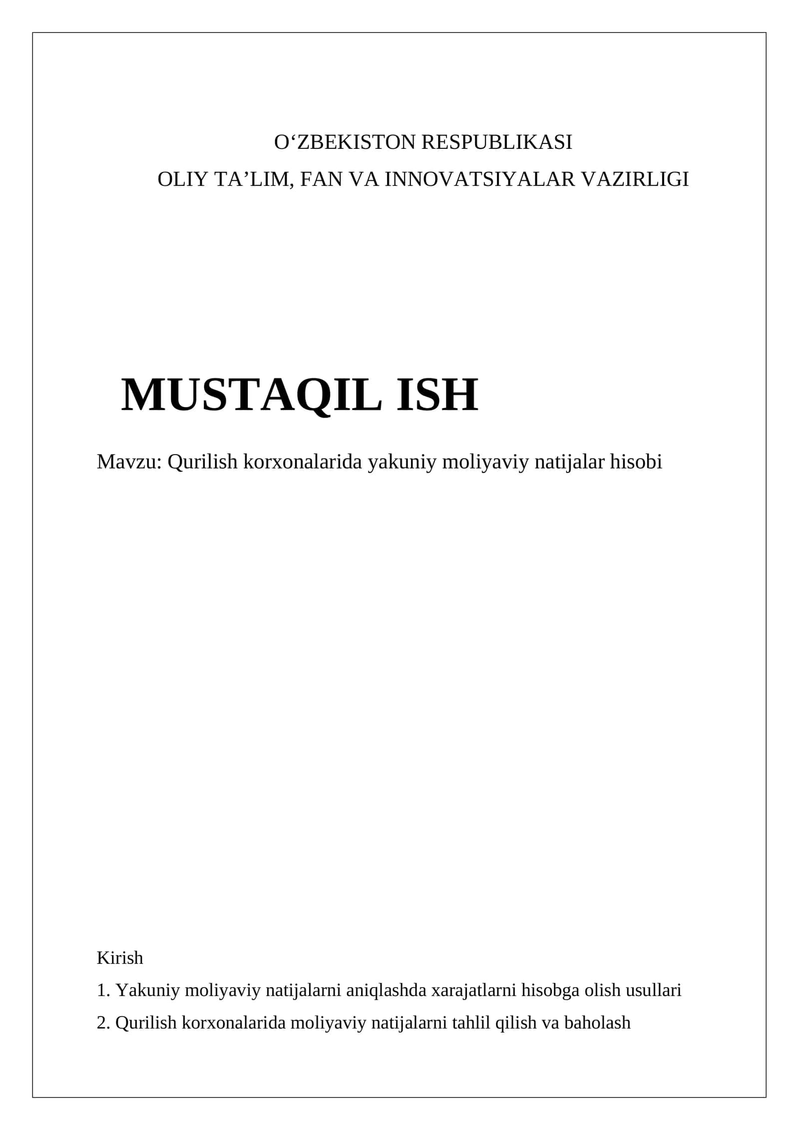 Qurilish korxonalarida yakuniy moliyaviy natijalar hisobi