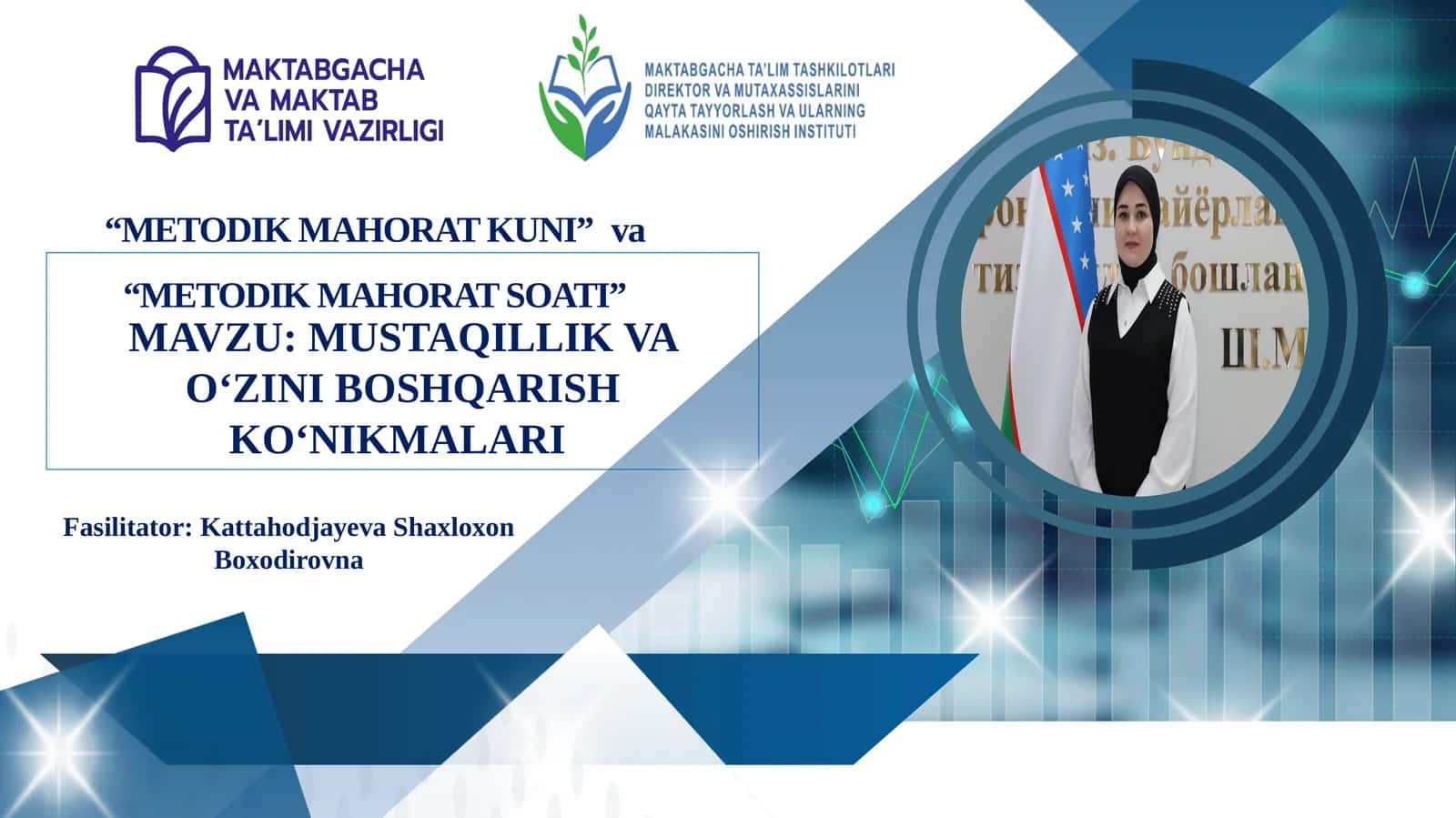 MUSTAQILLIK VA OʻZINI BOSHQARISH KOʻNIKMALARI