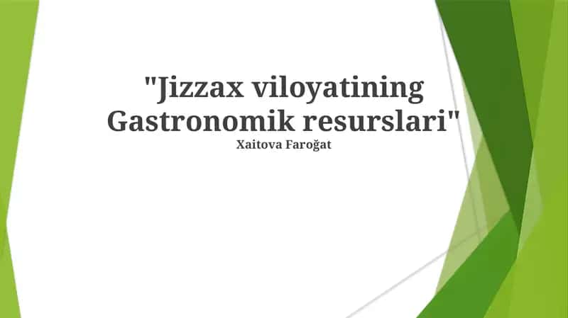 Jizzax viloyatining Gastronomik resurslari