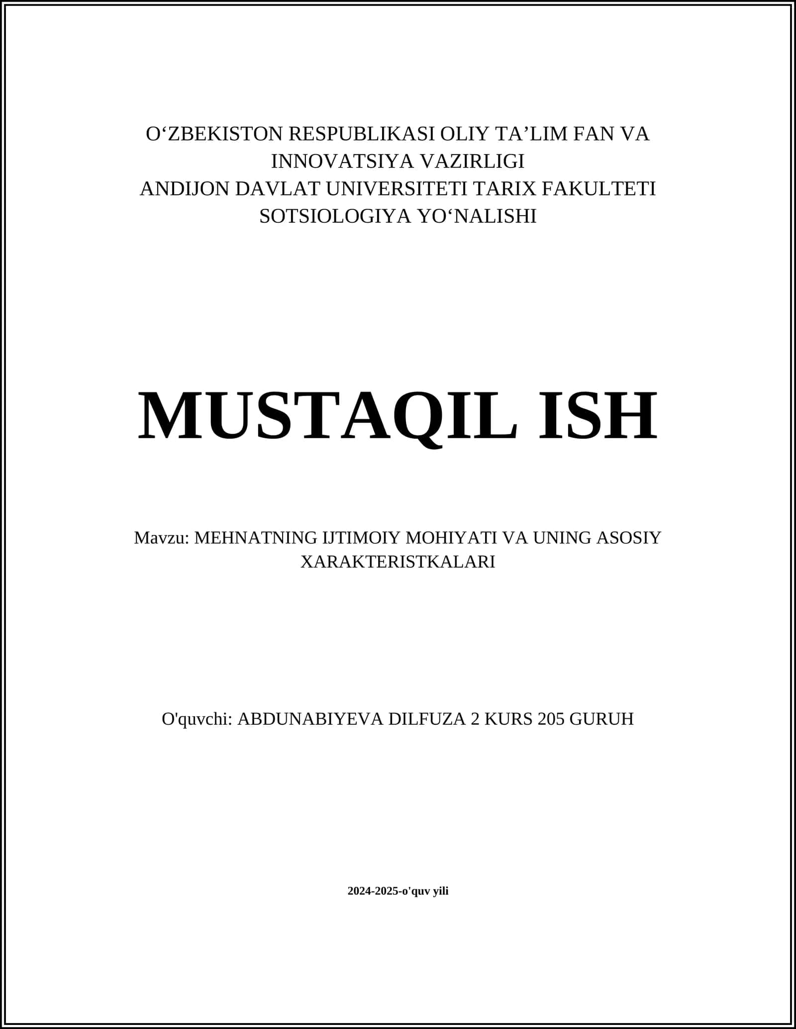 MEHNATNING IJTIMOIY MOHIYATI VA UNING ASOSIY XARAKTERISTKALARI