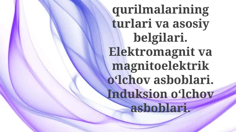Elektr O'lchov Asboblari Turlari