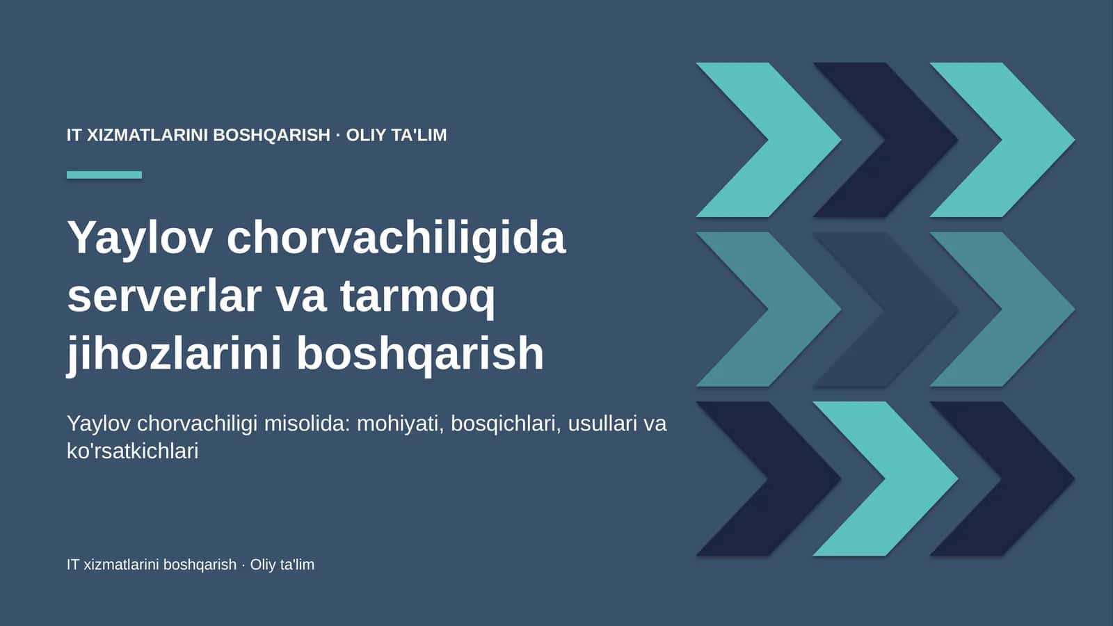 yaylov chorvachiligida serverlar va tarmoq jihozlarini boshqarish 4731