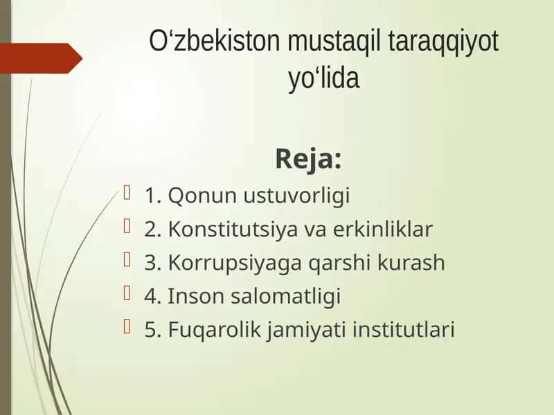 O‘zbekiston mustaqil taraqqiyot yo‘lida