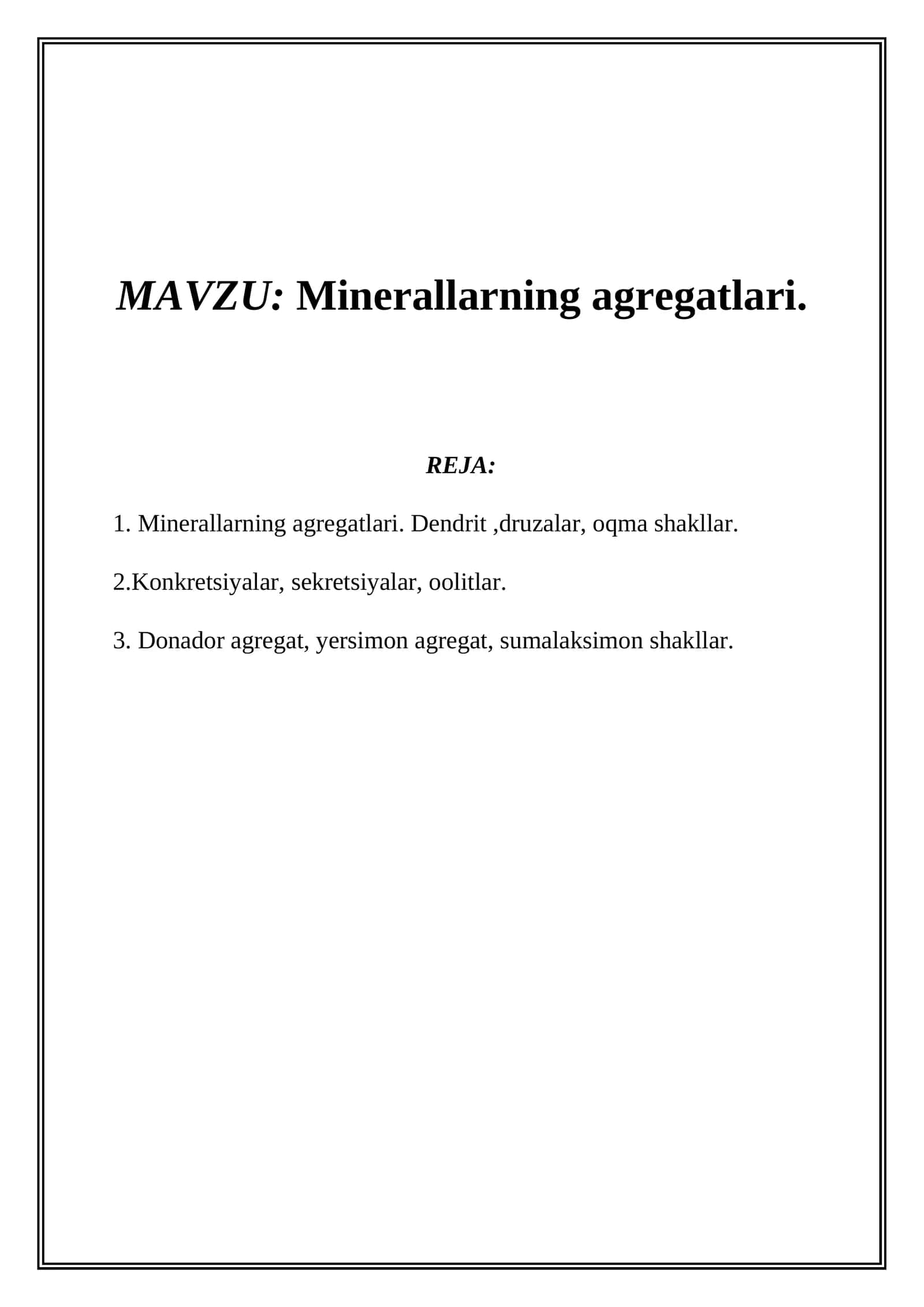 Minerallarning agregatlari