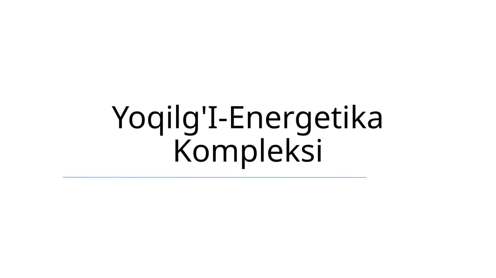 Yoqilg'I-Energetika Kompleksi