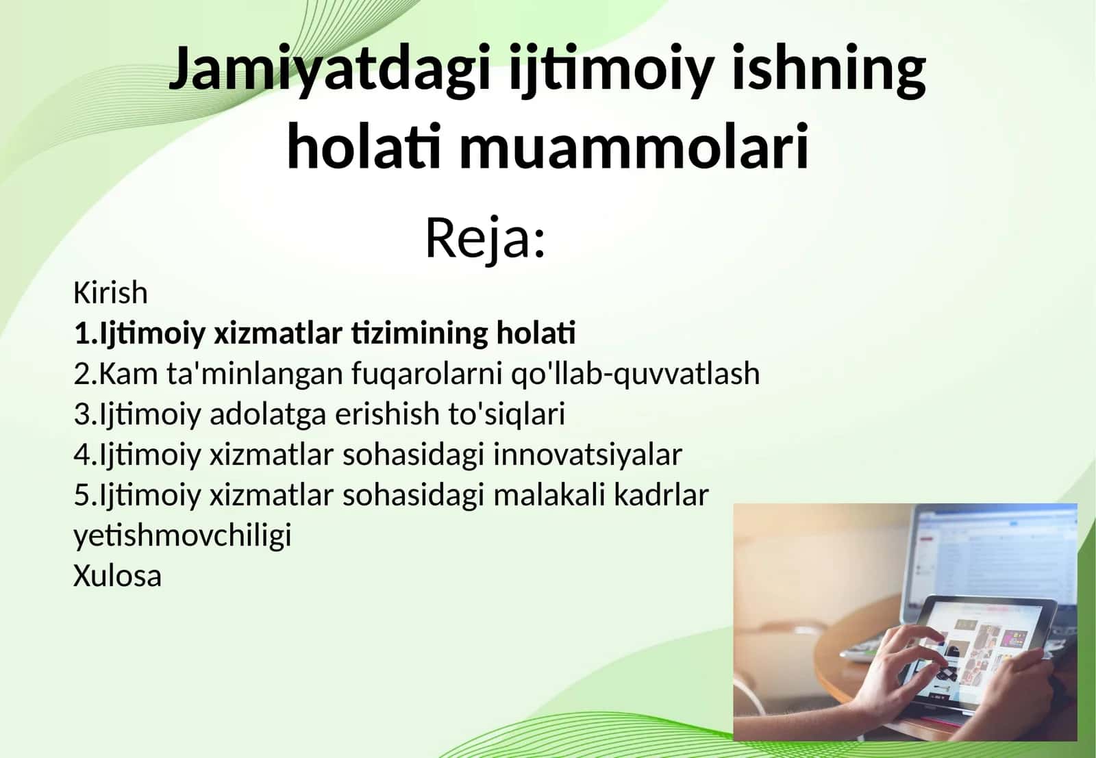 Jamiyatdagi ijtimoiy ishning holati muammolari