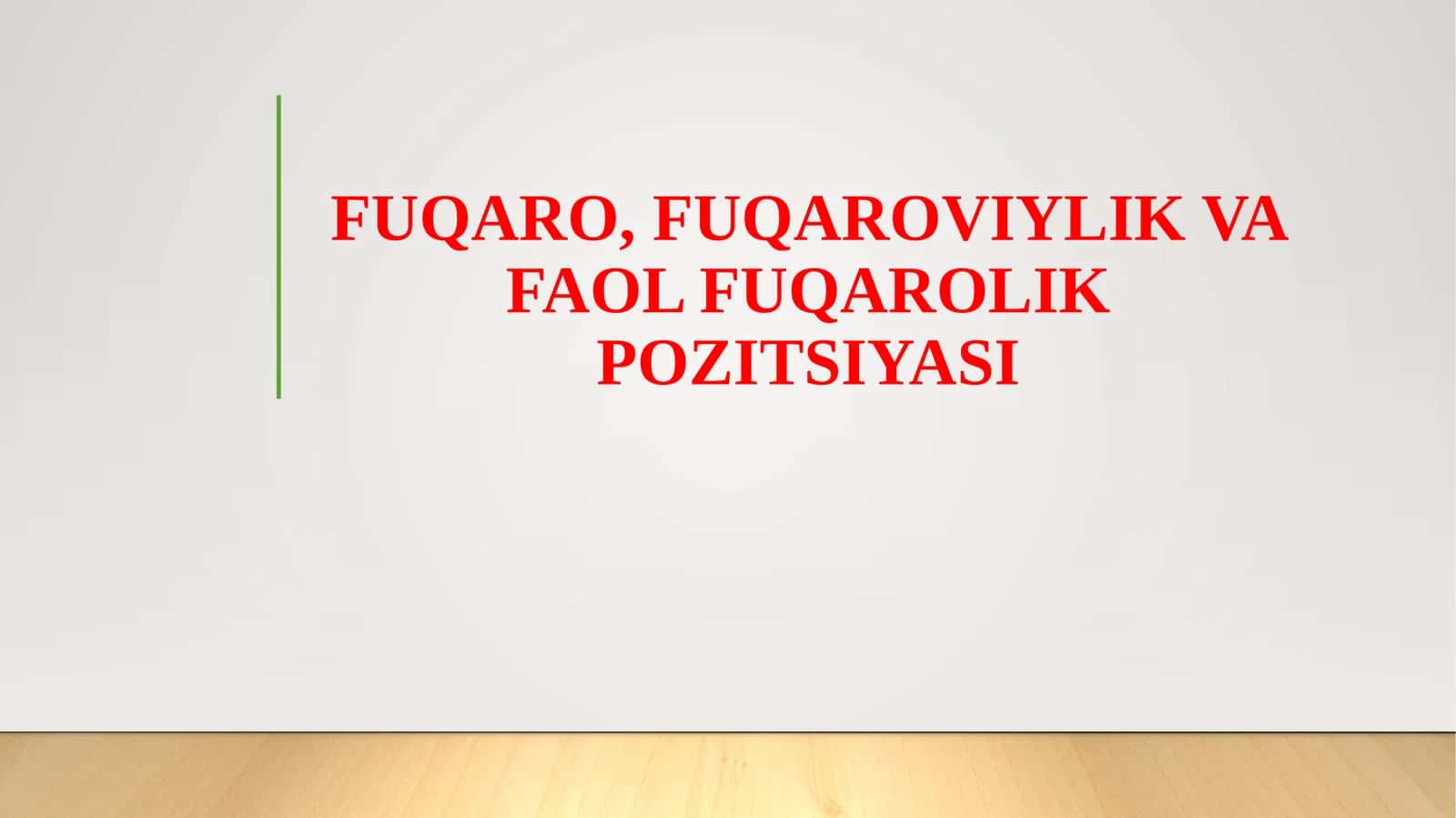 FUQARO, FUQAROVIYLIK VA FAOL FUQAROLIK POZITSIYASI
