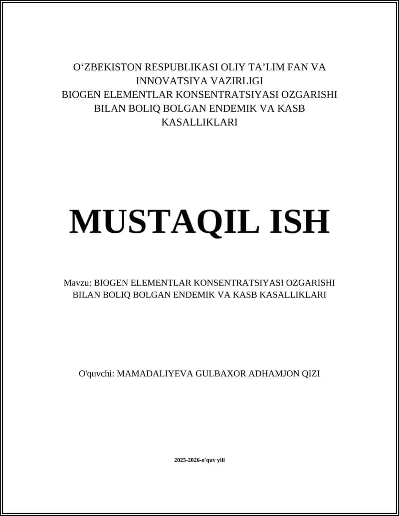 BIOGEN ELEMENTLAR KONSENTRATSIYASI OZGARISHI BILAN BOLIQ BOLGAN ENDEMIK VA KASB KASALLIKLARI