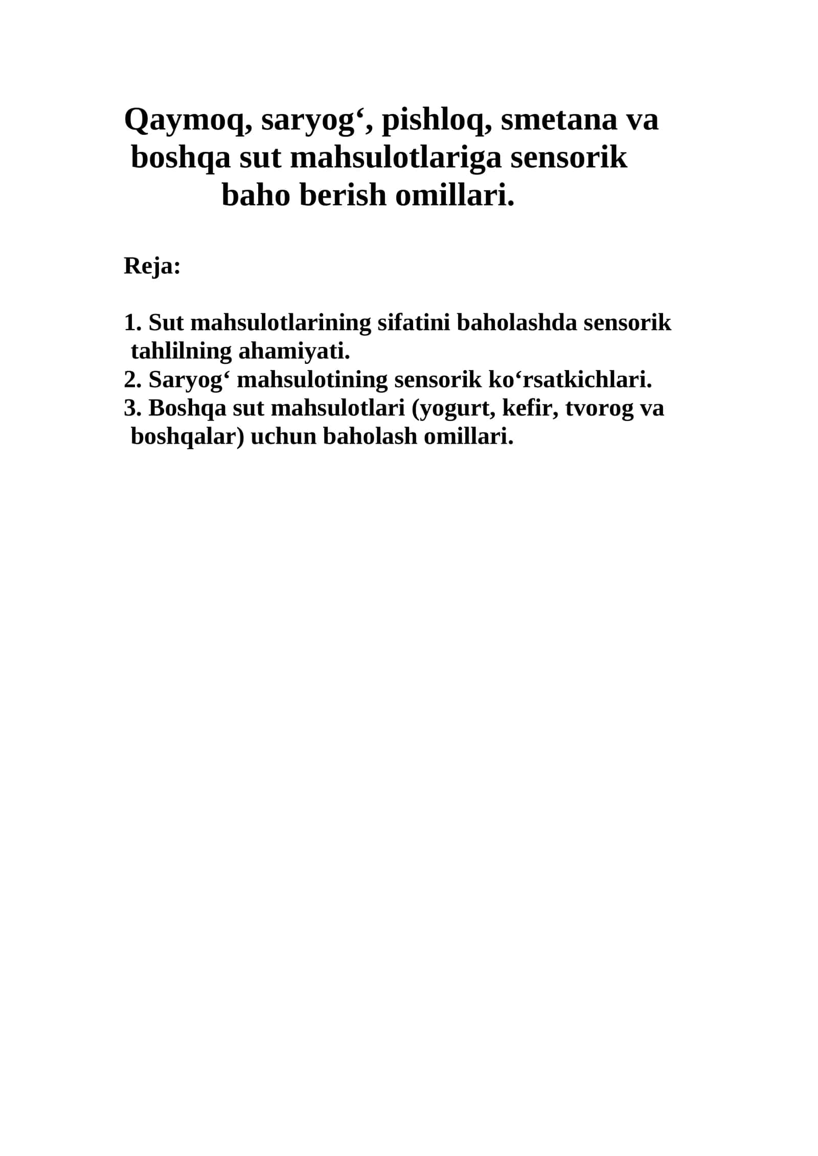 Sensorik tahlil bilan sut mahsulotlariga baho berish omillari