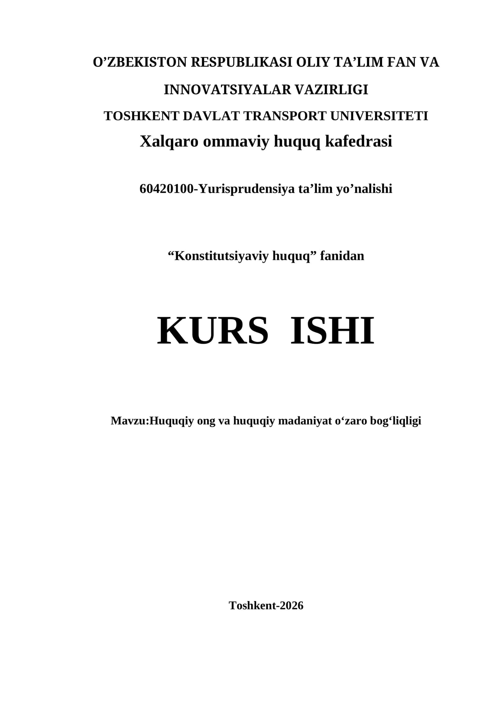 Huquqiy ong va huquqiy madaniyat o‘zaro bog‘liqligi kurs ishi