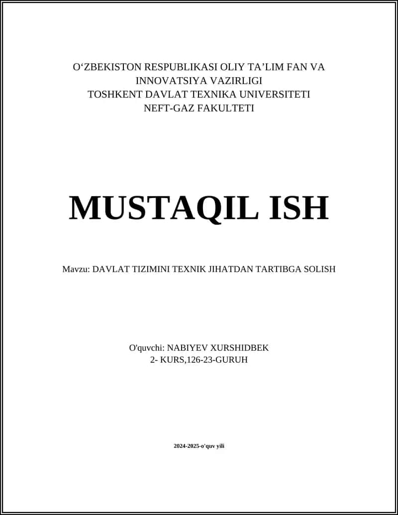 DAVLAT TIZIMINI TEXNIK JIHATDAN TARTIBGA SOLISH